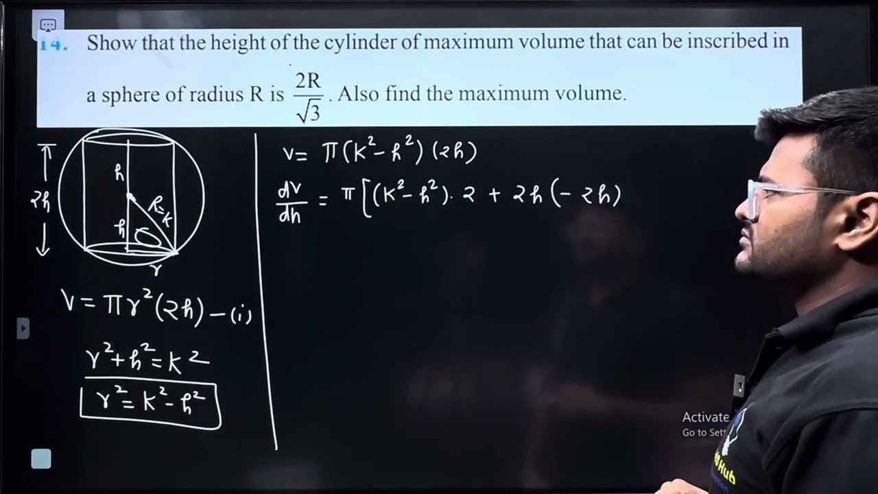 14. Show that the height of the cylinder of maximum volume that can be inscribed in a sphere of