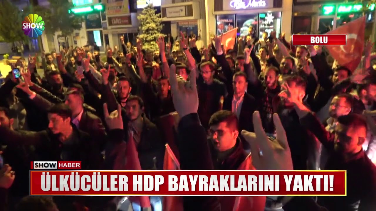Ülkücüler HDP bayraklarını yaktı!