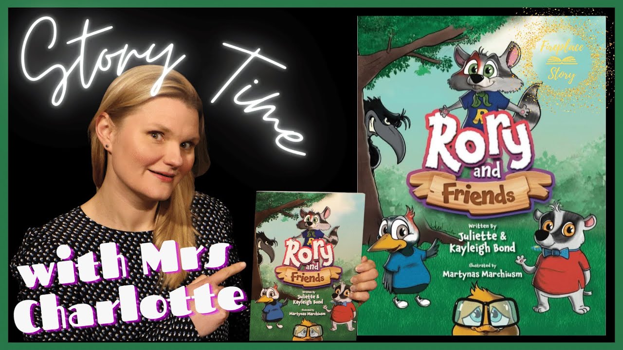 Rory & Friends by Juliette & Kayleigh Bond | Children's Stories | Read Aloud