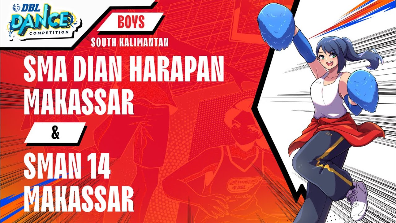DBL DANCE | SMA DIAN HARAPAN MAKASSAR & SMAN 14 MAKASSAR