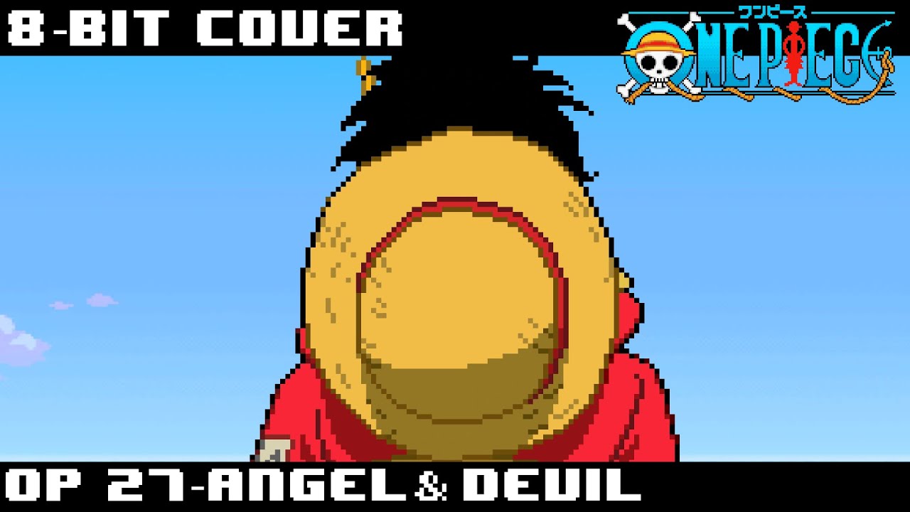 One Piece Opening 27 - ANGEL & DEVIL [8bit Cover]