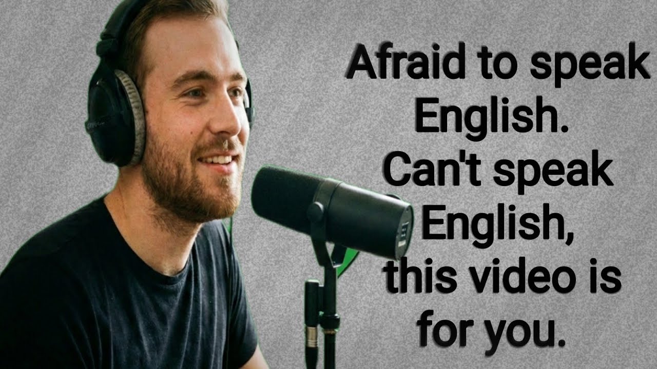 Are you afraid of speaking English? Can't learn to speak English? Solve it today |