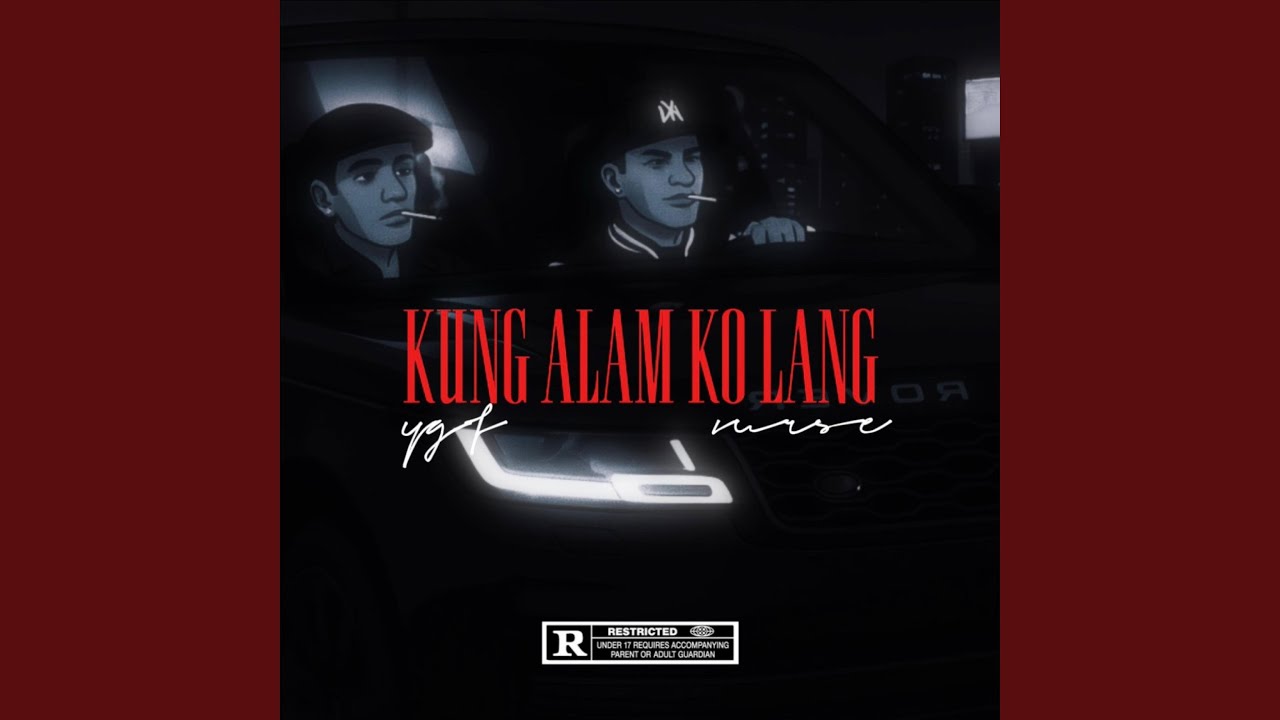 KUNG ALAM KO LANG (feat. VURSE)