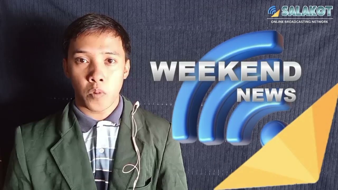 WEEKEND NEWS | SALAKOT Online Broadcasting Network (February 21, 2026)
