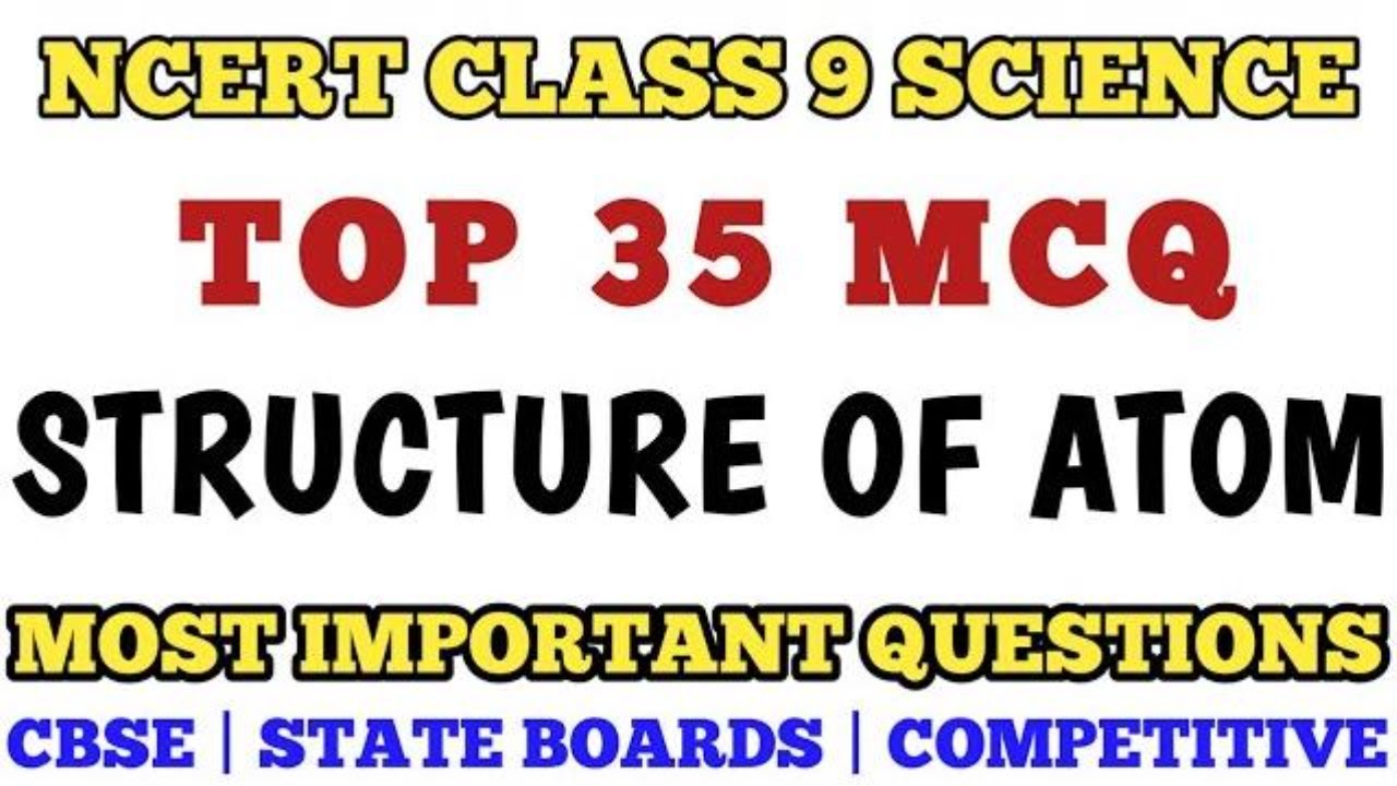 Best Mcq Structure of Atom Class 9 Full Chapter | CBSE Class 9 Chemistry Chapter 4 #class9mcq #cbse
