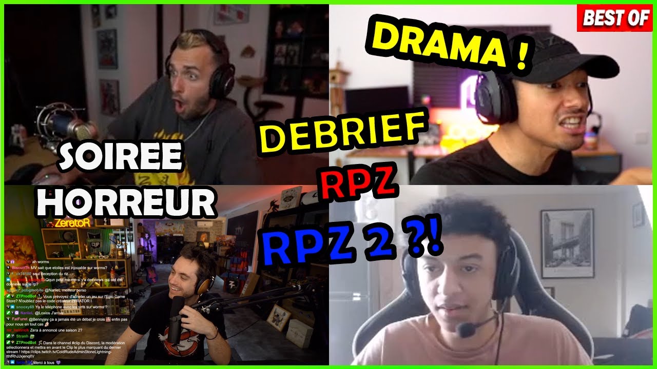ZERATOR DEBRIEF RPZ SQUEEZIE SOIREE HORREUR LOCKLEAR DRAMA FC SILMI VS CROUTON Best of Twitch FR