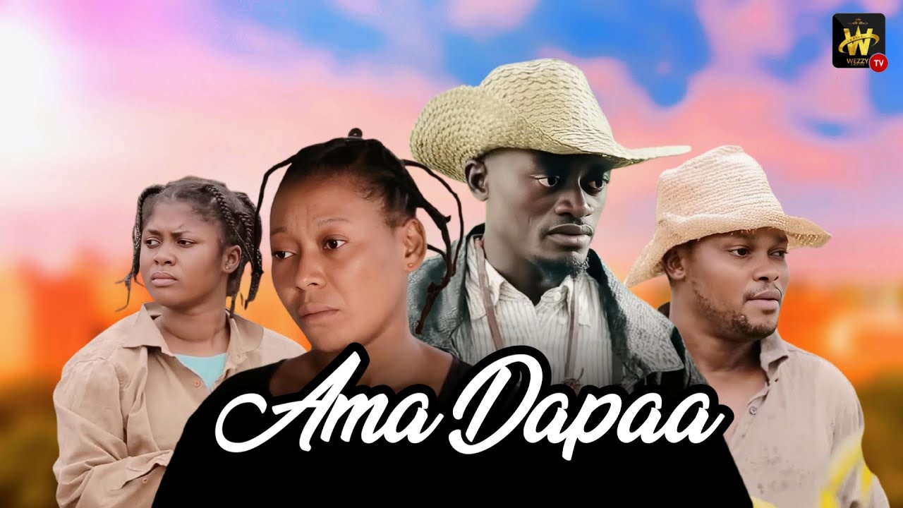 AMA DAPAA EPISODE 9 (KWADWO NKANSAH - LIL WIN)