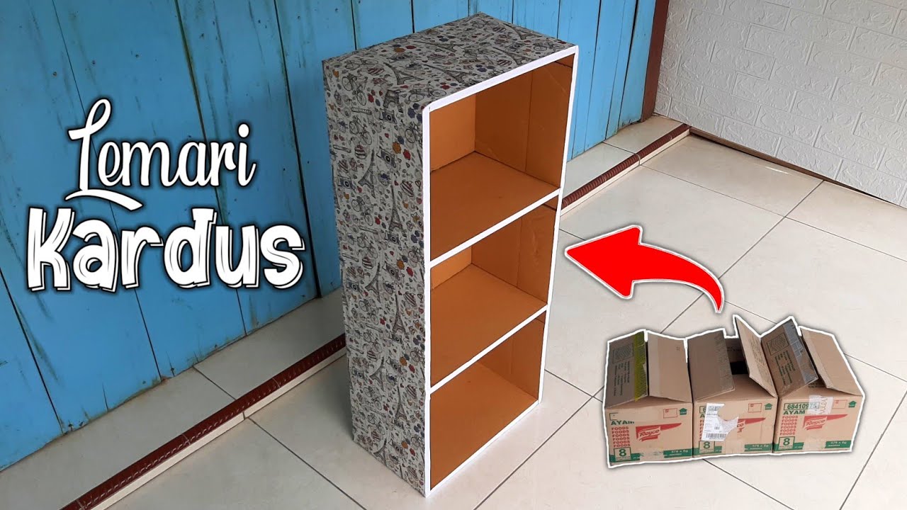 TUTORIAL MEMBUAT LEMARI DARI KARDUS