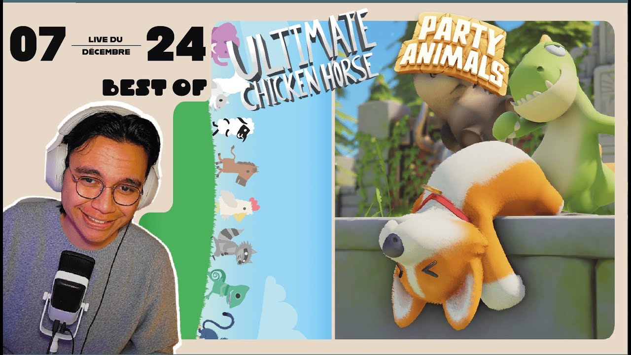 [BEST-OF] ULTIMATE CHICKEN HORSE ET PARTY ANIMALS (ft. Mana & Tika)