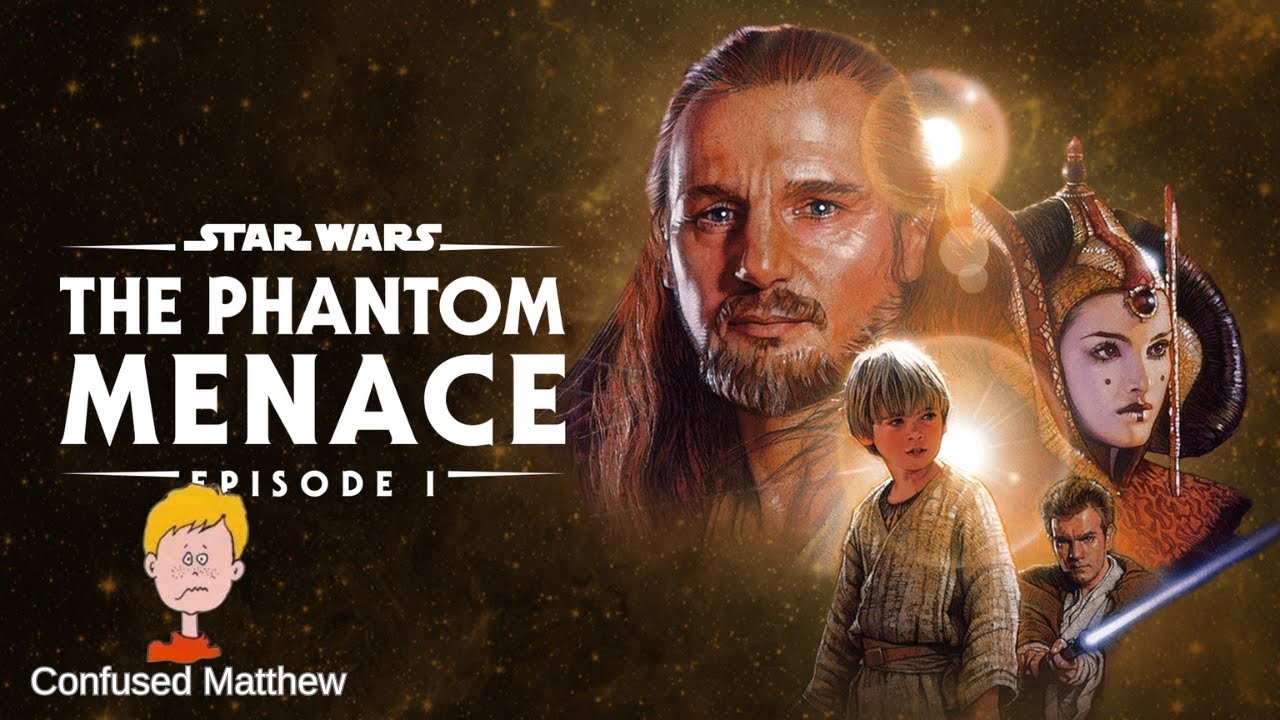 Star Wars: Episode I - The Phantom Menace Review - Confused Matthew