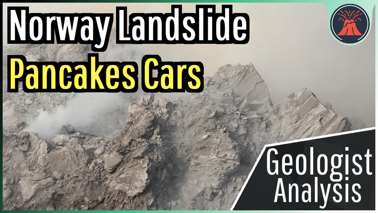 Norway Landslide Update; Rockslide Pancakes Cars, Geologist Analysis