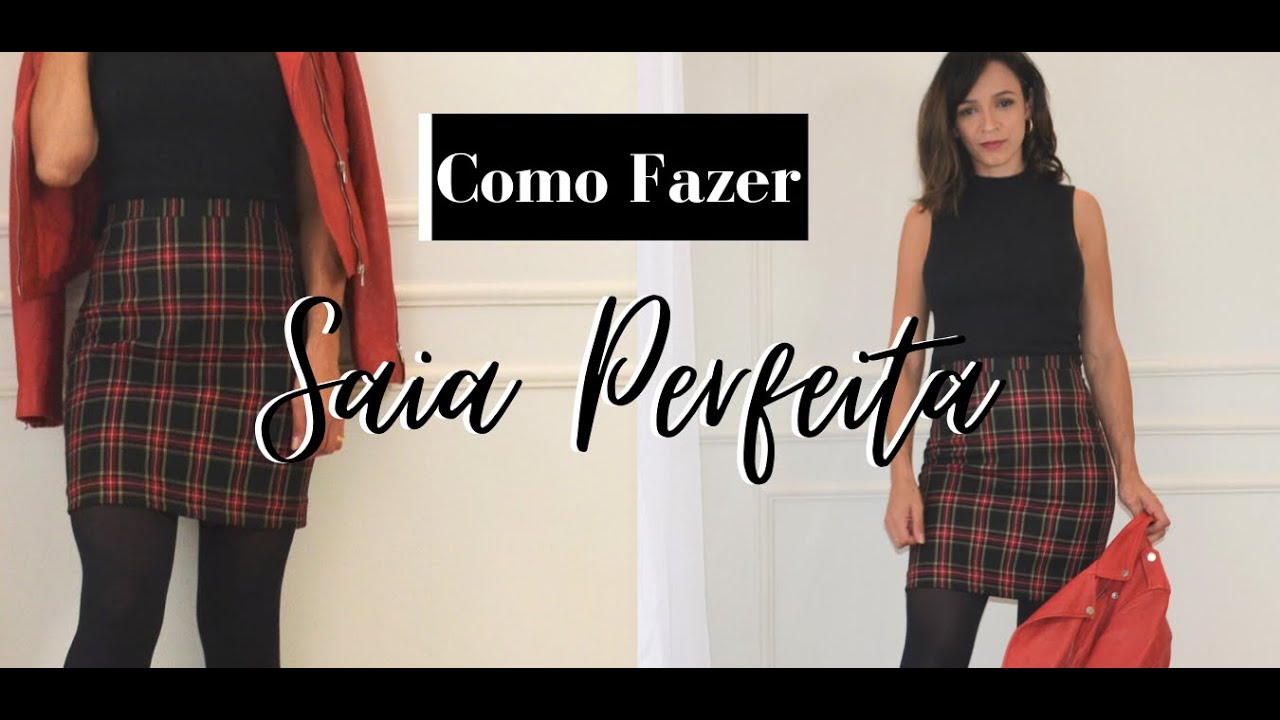 Como fazer - Saia reta  perfeita!