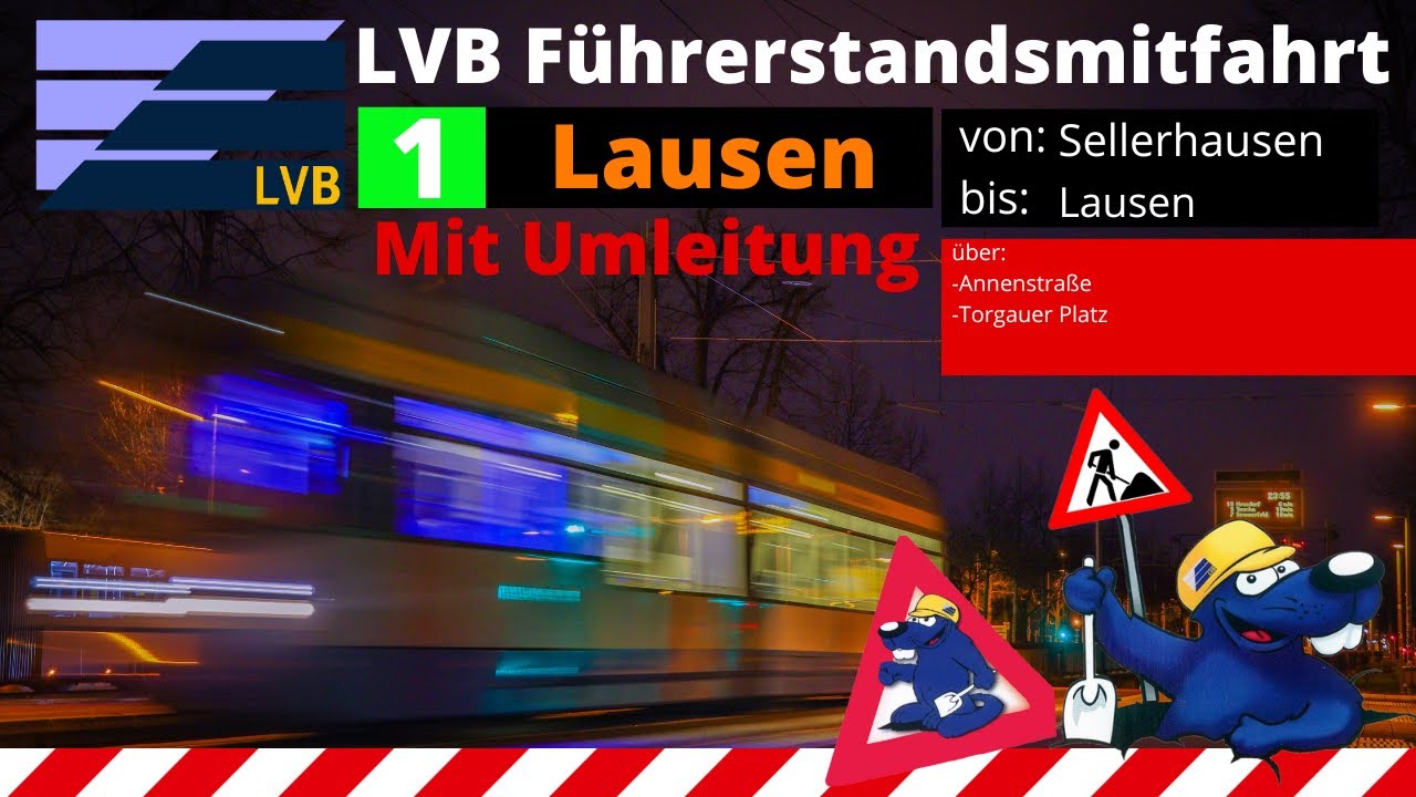 LVB Führerstandsmitfahrt [Linie 1] von Sellerhausen bis Lausen /LVB Straßenbahn
