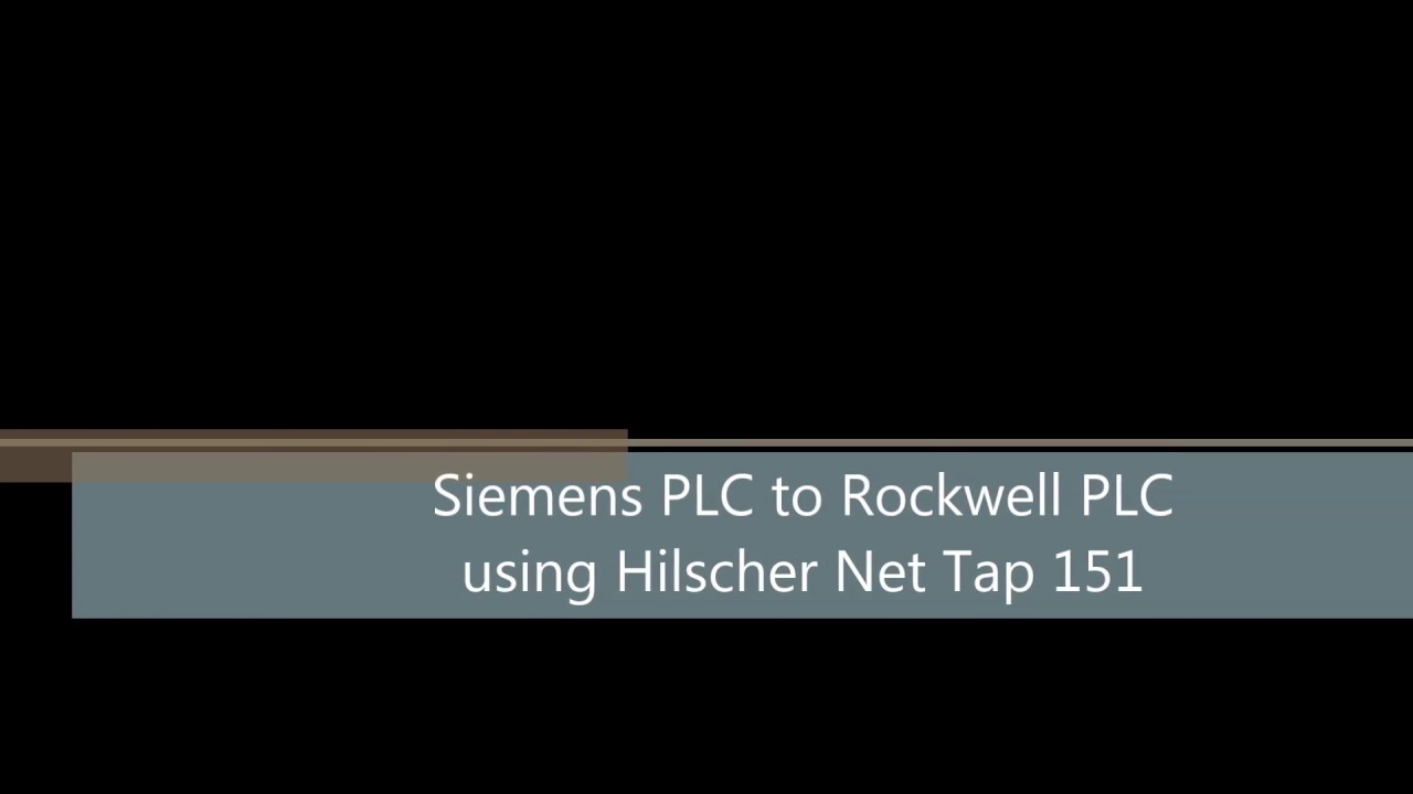 Siemens PLC to Rockwell PLC communications using Hilscher Net Tap 151