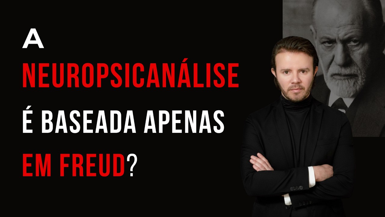 Neuropsicanálise é baseada em Sigmund Freud