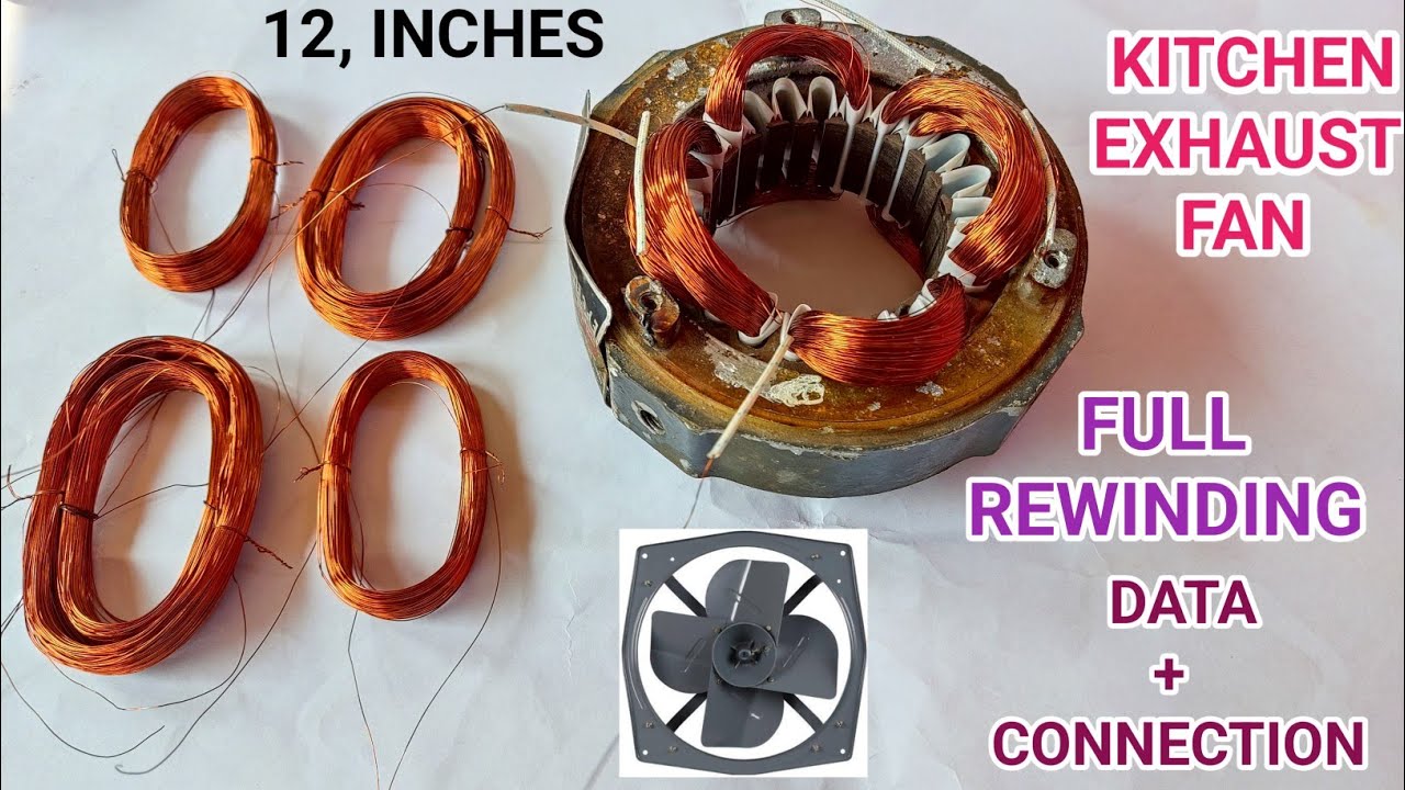 12 inches kitchen Exhaust fan full Rewinding data and connection in Hindi || 300 Exhaust fan