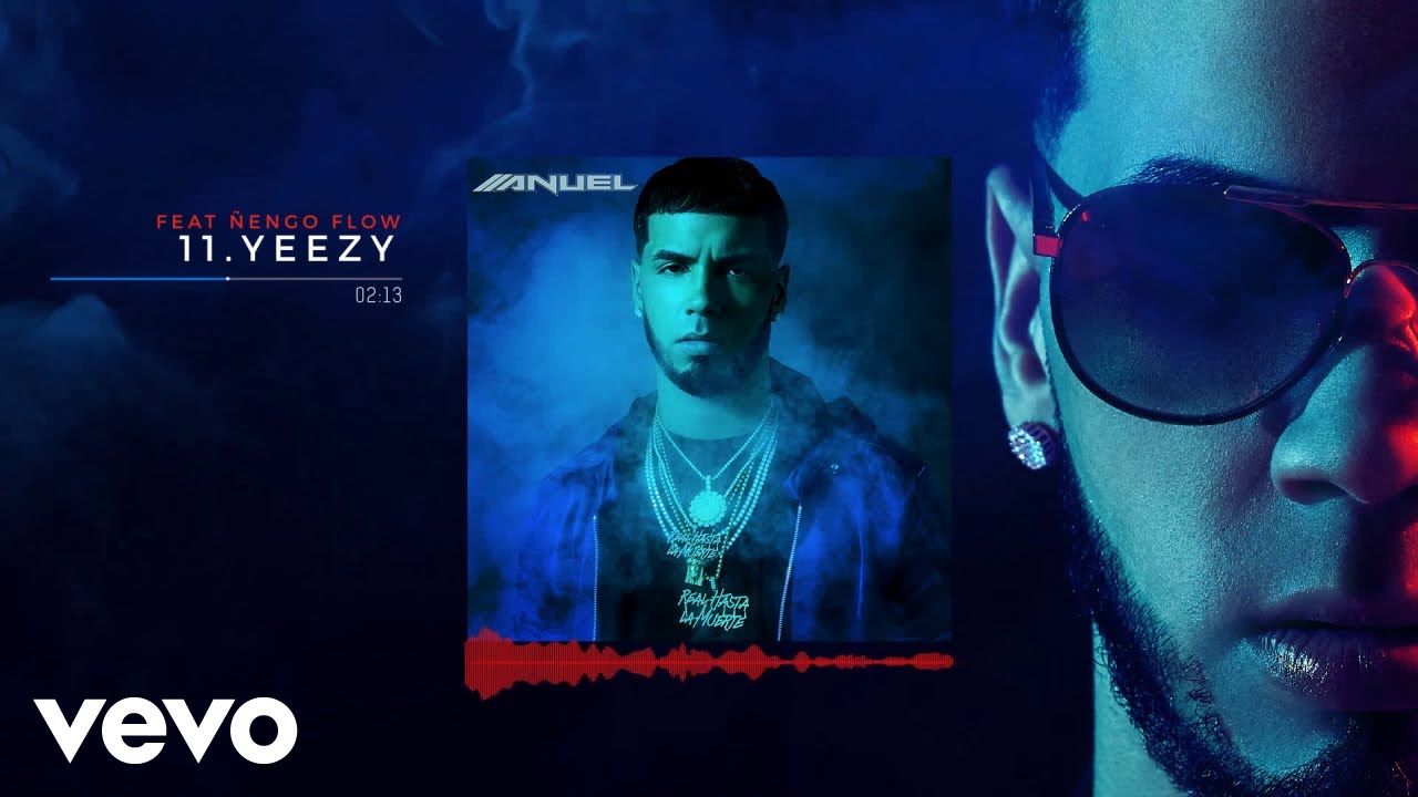 Anuel AA - Yeezy feat. &Ntilde;engo Flow