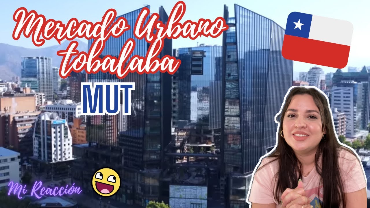 Mi Reacción al MUT ( Mercado Urbano Tobalaba) Santiago de CHILE 🇨🇱 Realmente es lo que dicen ??? 🤔