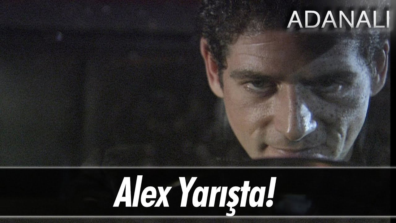Alex yarışta! - Adanalı