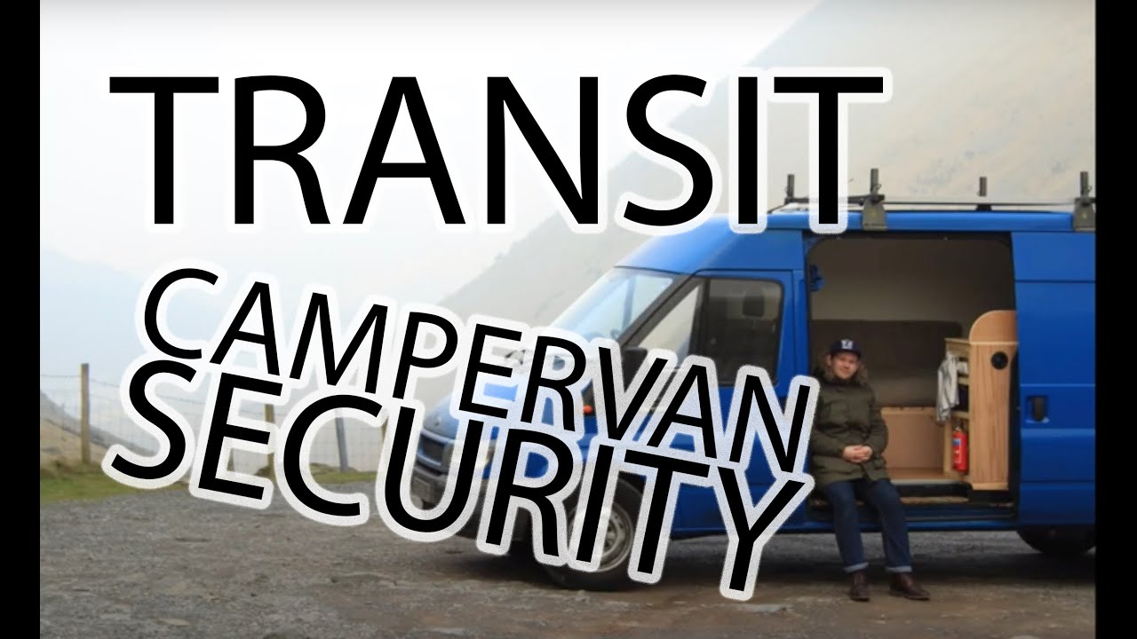 Ford Transit Van and Campervan Security Locks & Ideas