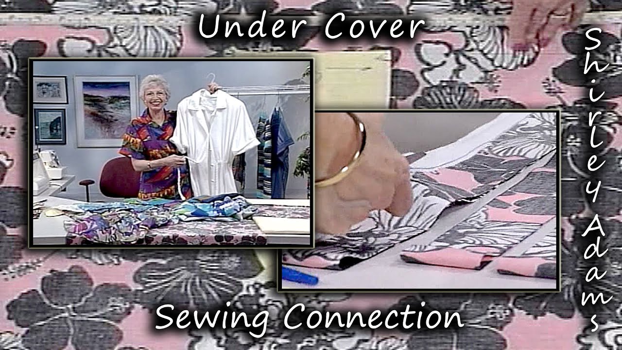 Под прикрытием с компанией Shirley Adams Sewing Connection