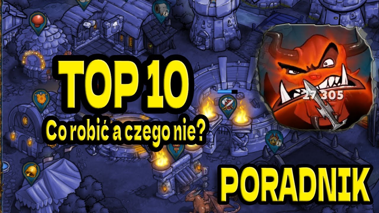 TOP 10 rzeczy, kt&oacute;rych NIE powinien robić gracz F2P oraz ECO - Shakes&Fidget