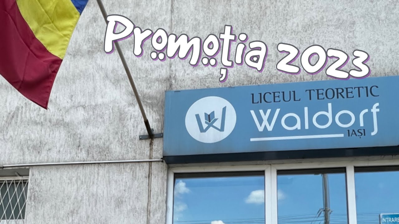 Promoția 2023 Waldorf Iasi