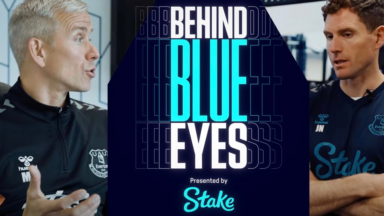 BEHIND BLUE EYES EP.5 | Everton's Sports Science Department