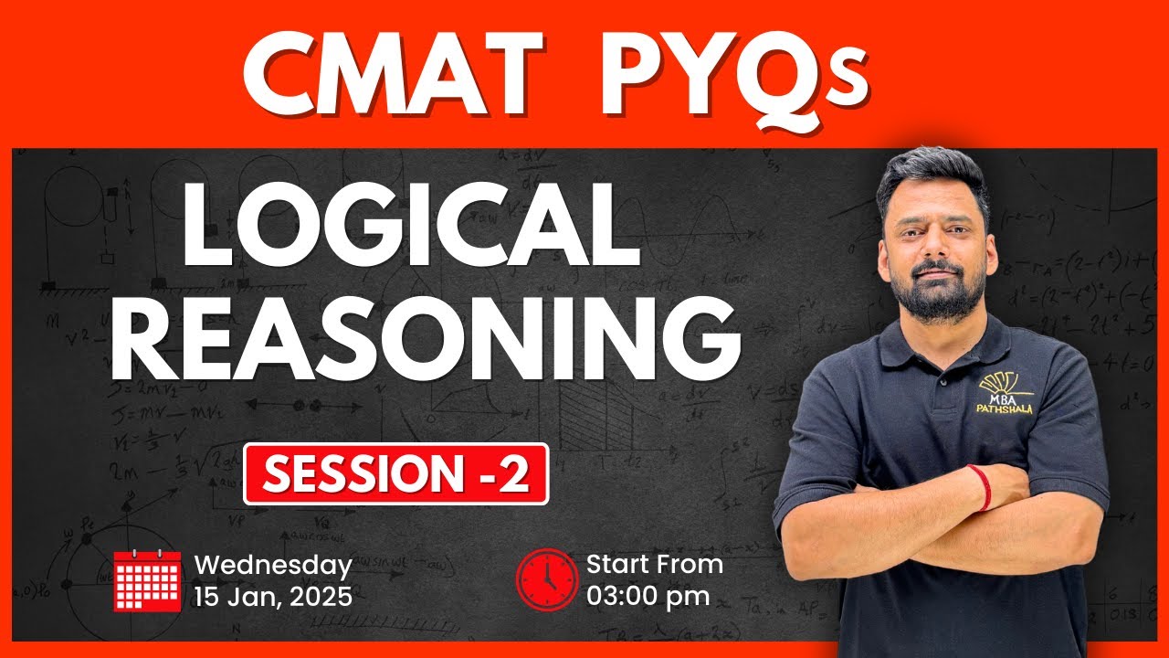 CMAT 2025 Logical Reasoning PYQs Session 02 | Mukesh Sir | MBA Pathshala #cmat2025