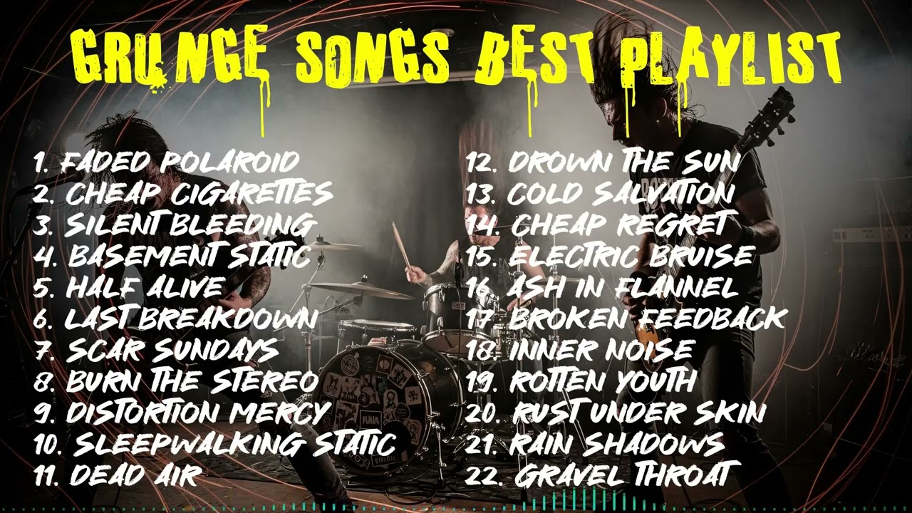 The Best Grunge Rock Playlist - Dark Tone Grunge