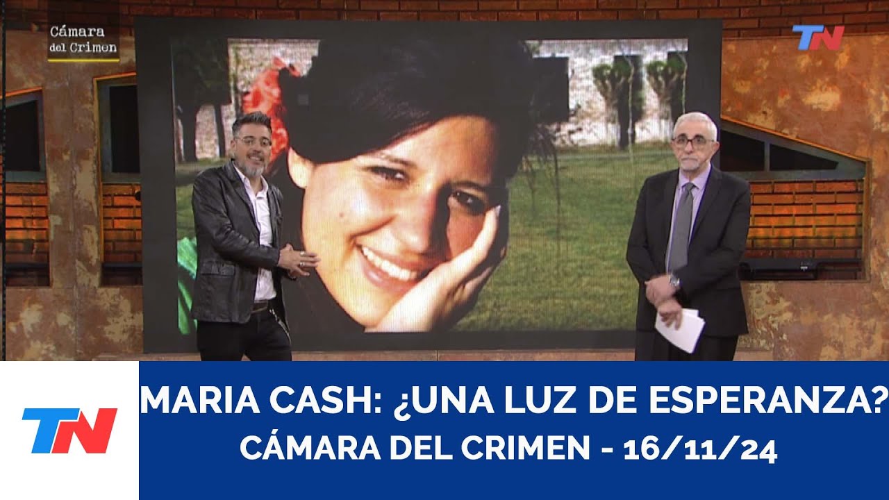 SE REACTIVO LA INVESTIGACION POR LA DESAPARICION DE MARIA CASH I Cámara del Crimen - 16/11/24