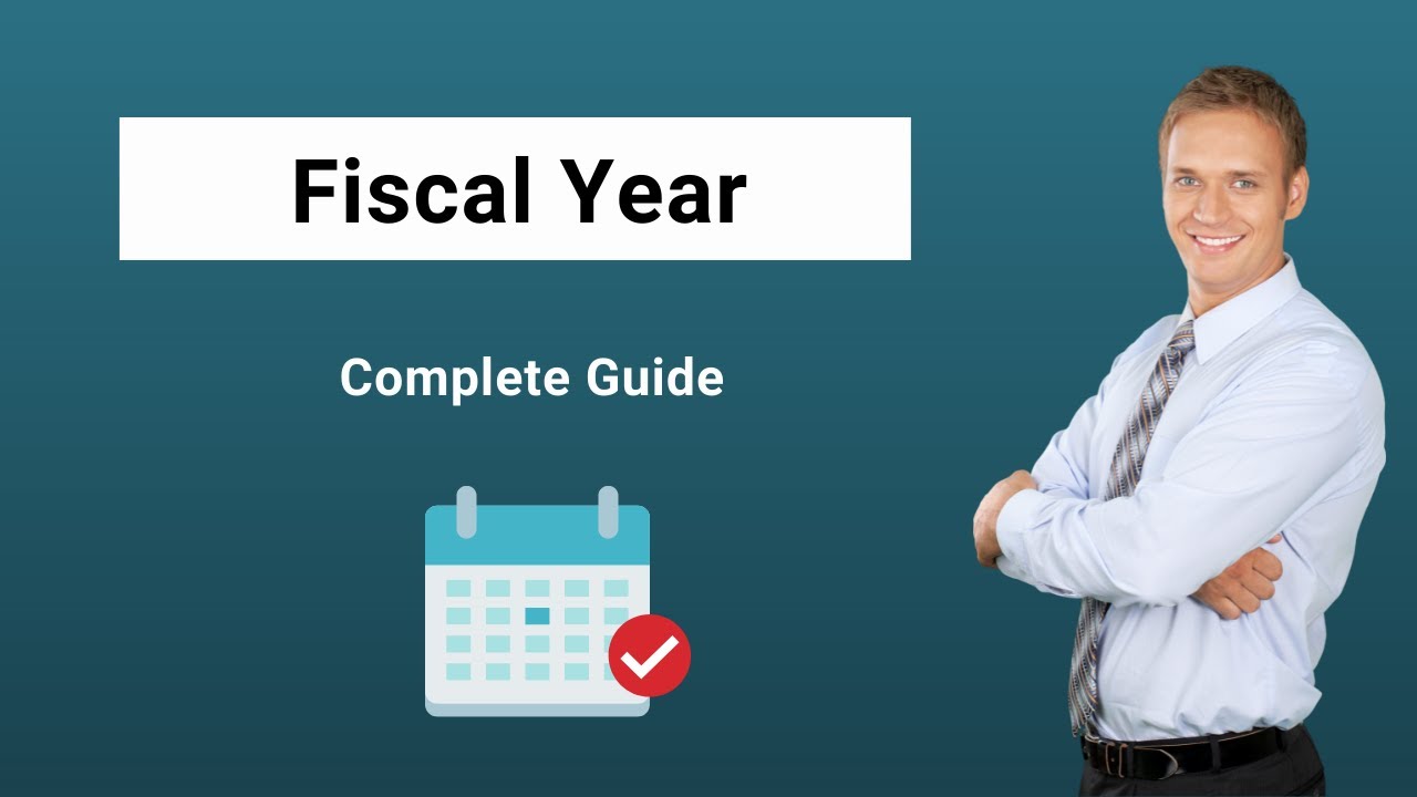 What is Fiscal Year? | Meaning | Examples of Fiscal Year