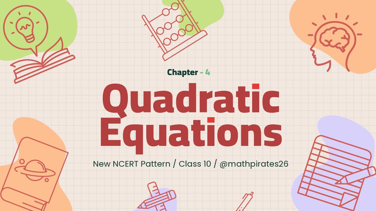 Class 10 maths | CHAPTER 4 |Introduction to Quadratic Equations | NCERT | Complete Maths