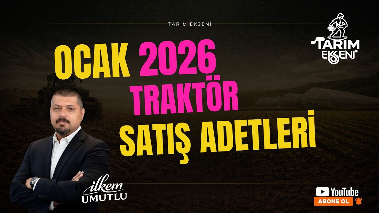 Traktör Pazarında Alarm! 2026’nın İlk Şoku...