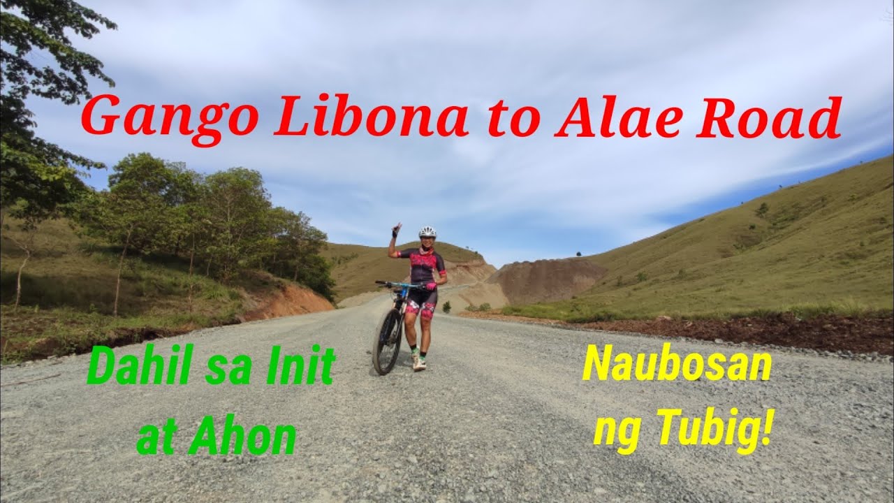 Trail Ride at Gango,Libona Bukidnon to Alae Bukidnon Road...