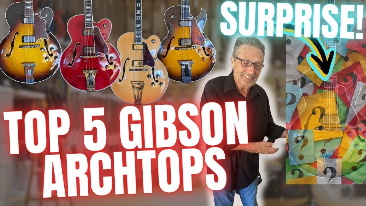 Gibson Archtop Guitars: The Top 5 Gibson Jazz Guitars - #5 is RARE!