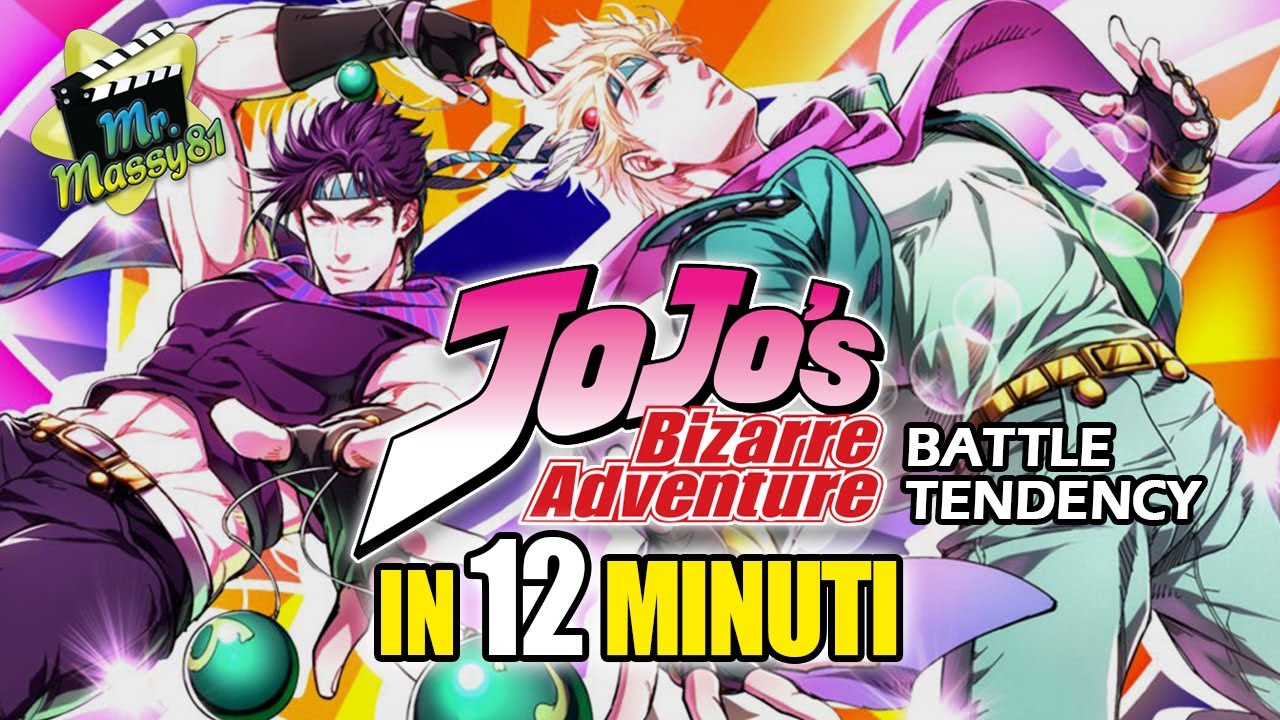 JOJO - Battle Tendency in 12 minuti!