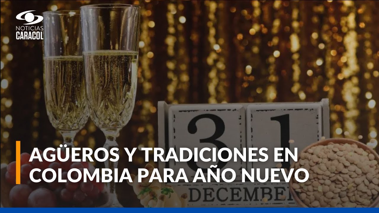 Rituales más practicados en Colombia para recibir el Año Nuevo con buen pie ¿Los practica?