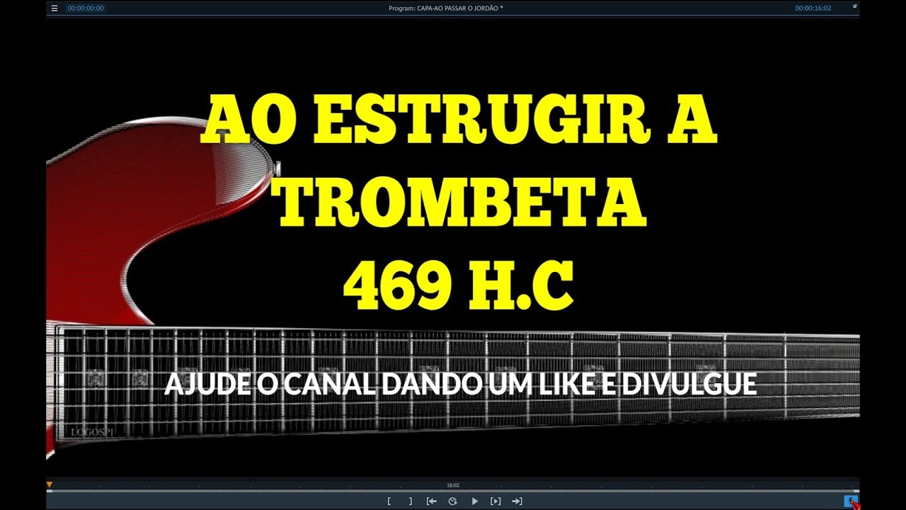 AO ESTRUGIR A TROMBETA - 469 | CARLOS JOSÉ E A HARPA CRISTÃ
