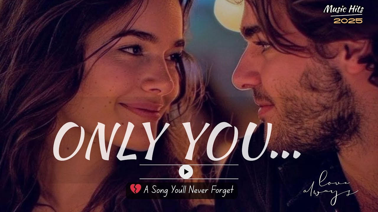 Only You &ndash; A Heartfelt Love Song About Eternal Devotion