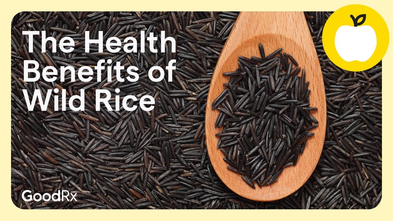 4 Health Benefits of Wild Rice | GoodRx
