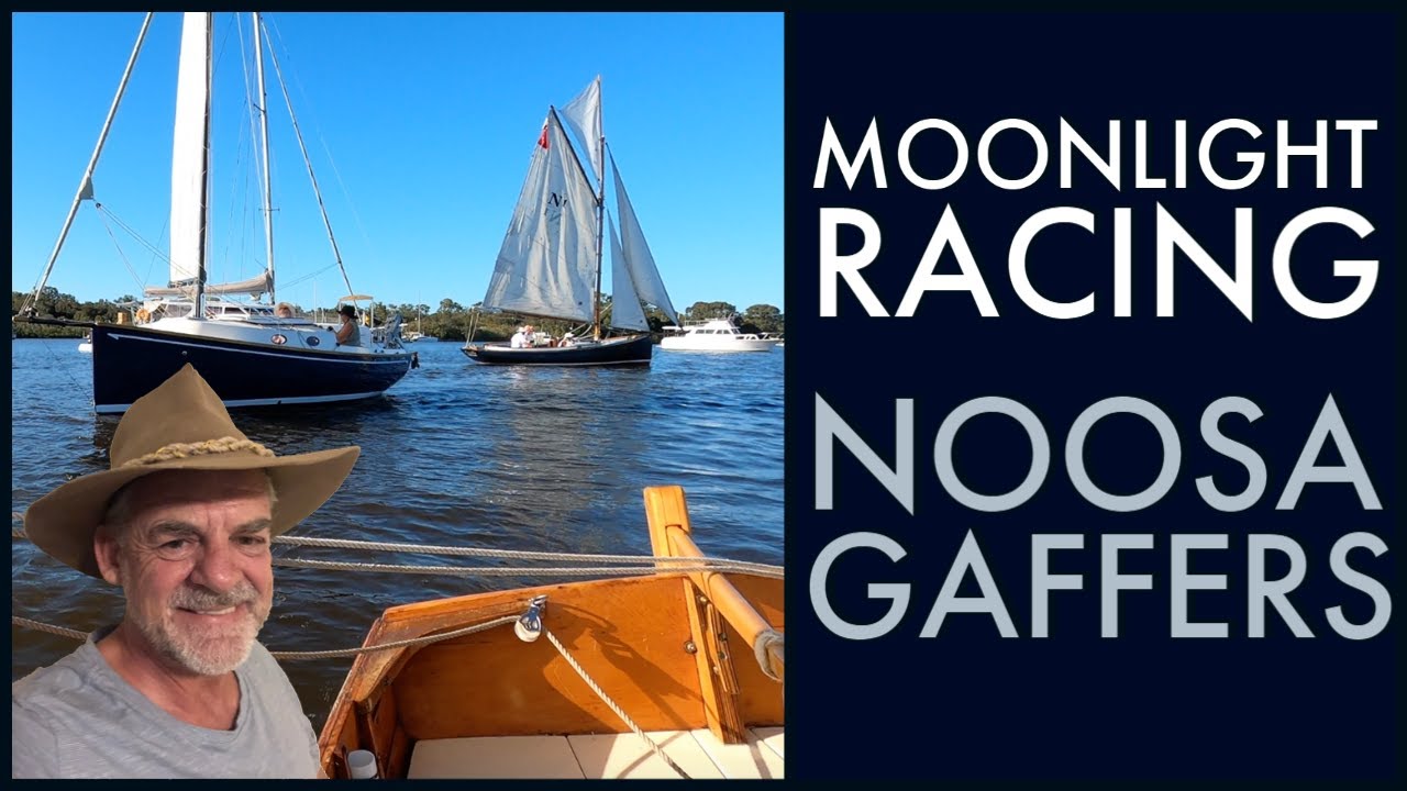 Classic Boat Race Noosa Gaff Rig Sailboat Race 2021.
