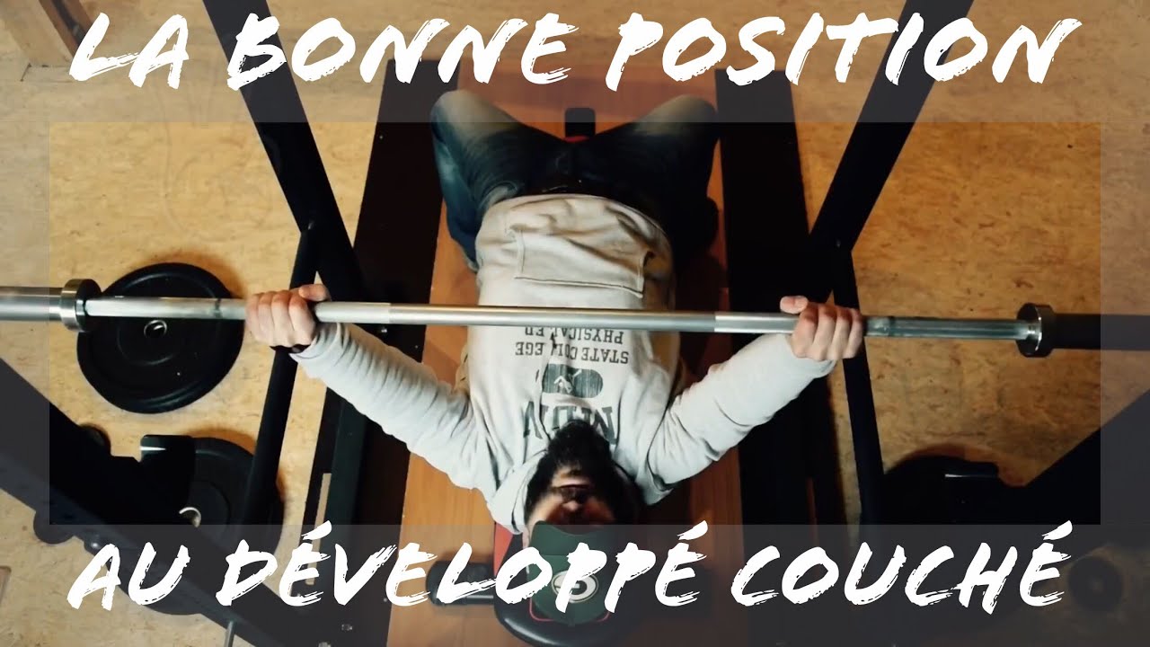 La bonne position au développé couché