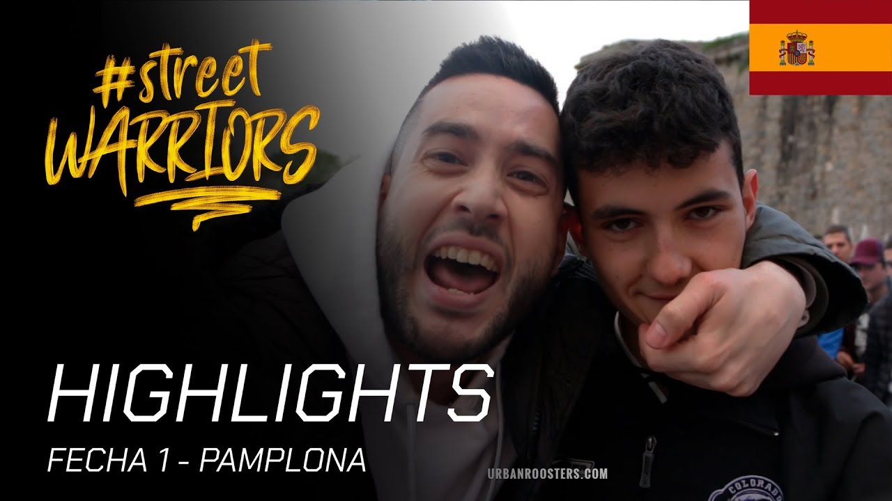LAS MEJORES RIMAS DE STREET WARRIORS PAMPLONA