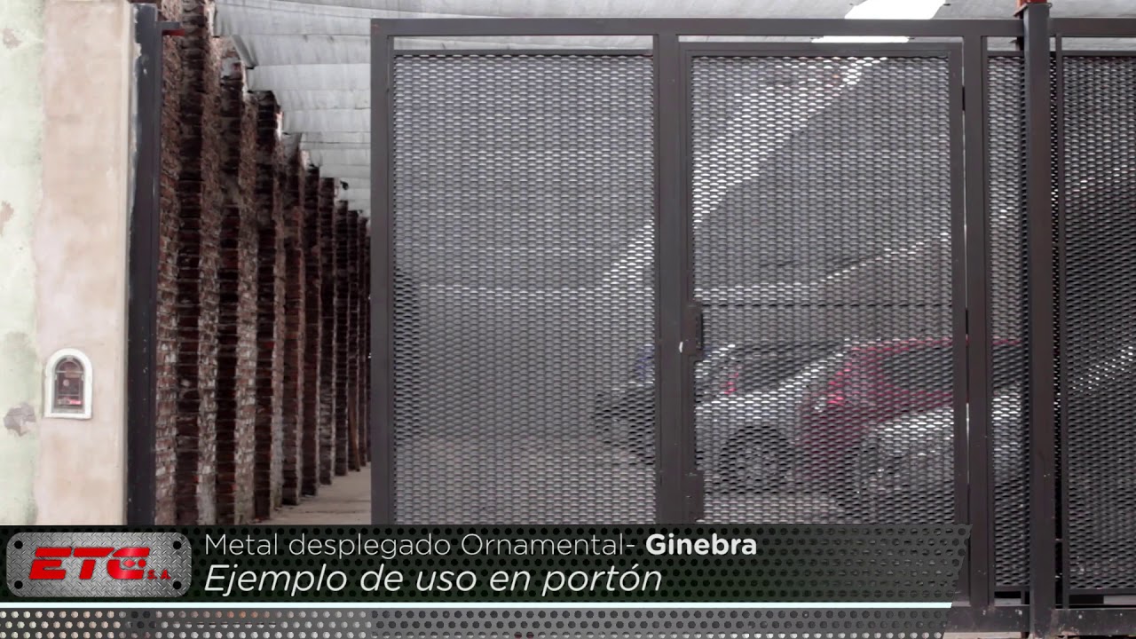 Metal Desplegado -  Ginebra