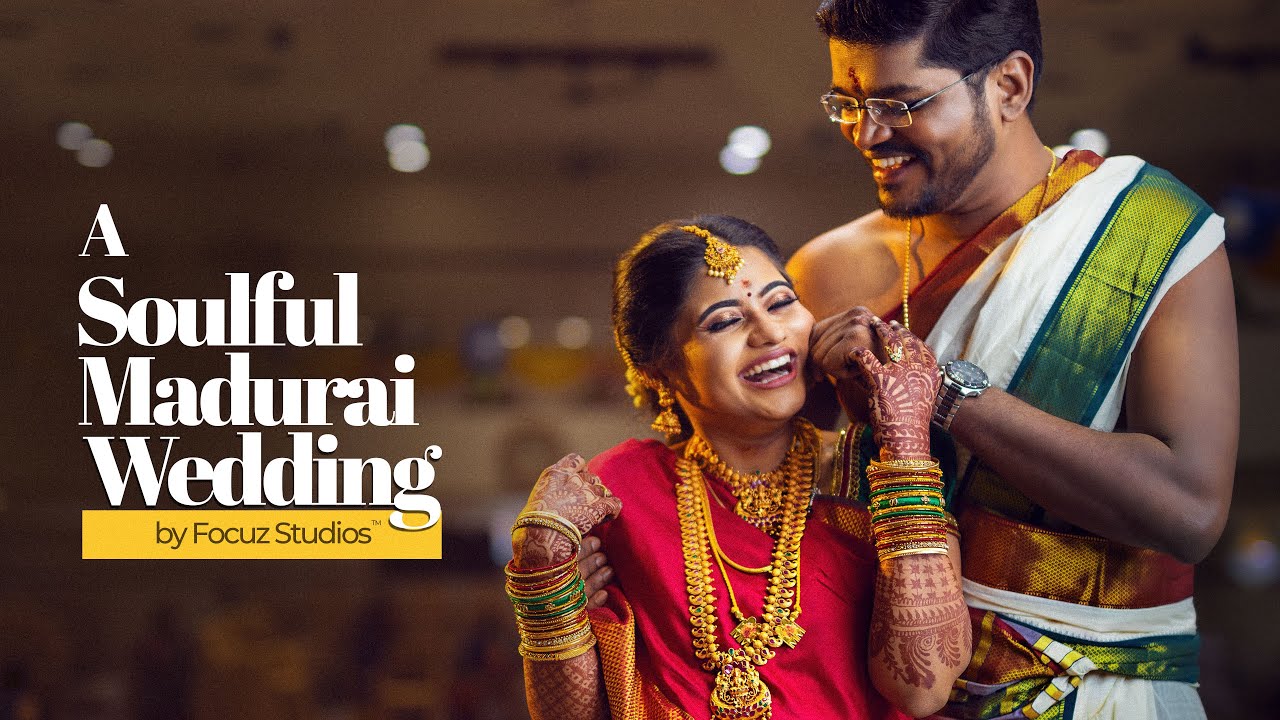 Tamil Brahmin Wedding in Madurai | Shankar & Saranya | Traditional Wedding Film | Focuz Studios