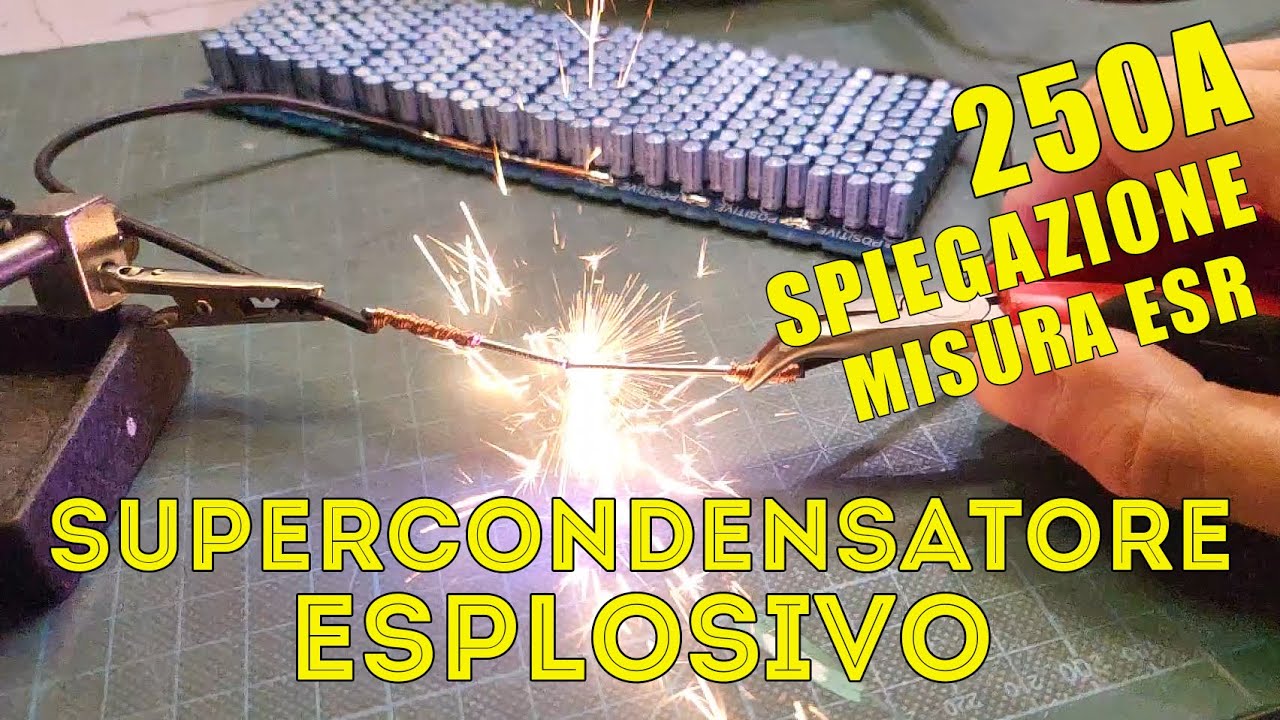 Un Supercondensatore Bomba da 250A con 400 Condensatori + Misura Pratica della ESR con Oscilloscopio