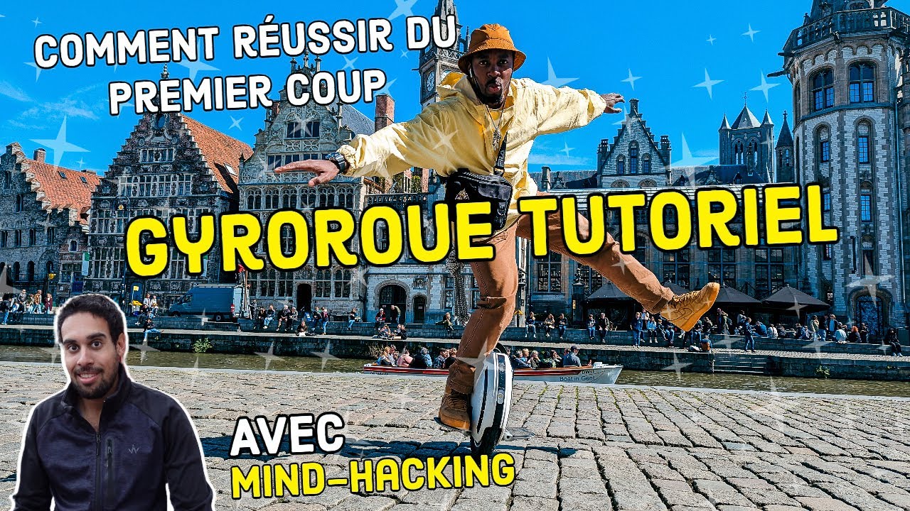 Comment faire de la Gyroroue - Tutoriel débutant
