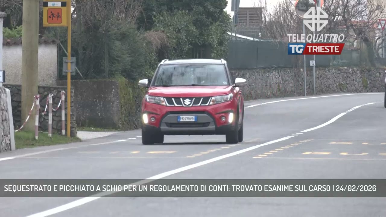 SEQUESTRATO E PICCHIATO A SCHIO PER UN REGOLAMENTO DI CONTI: TROVATO ESANIME SUL CARSO | 24/02/2026