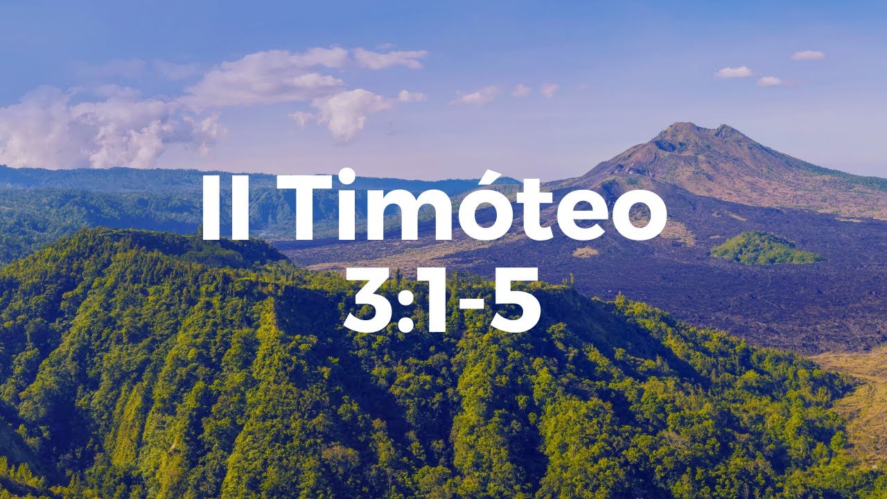 II Timóteo 3:1-5 - Sermão proferido em 15/09/2021